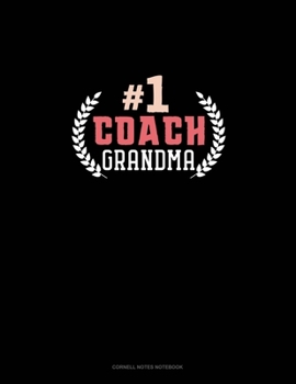 Paperback #1 Coach Grandma: Cornell Notes Notebook Book