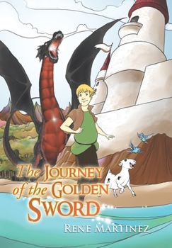 Hardcover The Journey of the Golden Sword Book