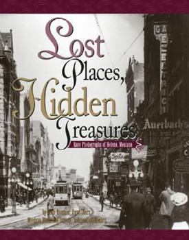 Paperback Lost Places, Hidden Treasures Book