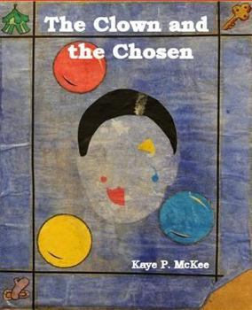 Paperback The Clown and the Chosen Book