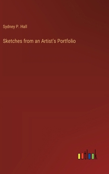 Hardcover Sketches from an Artist's Portfolio Book
