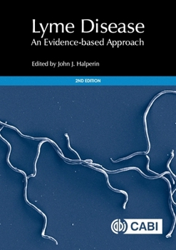 Hardcover Lyme Disease: An Evidence-Based Approach Book