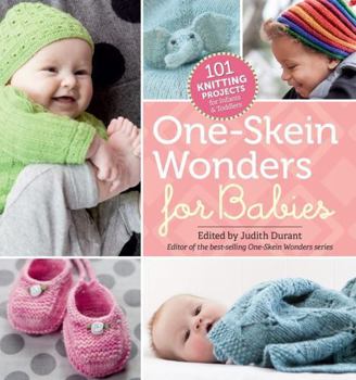 Paperback One-Skein Wonders for Babies: 101 Knitting Projects for Infants & Toddlers Book