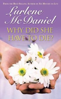 Paperback Why Did She Have to Die? Book