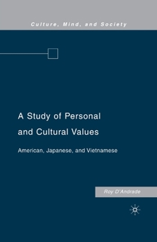 Paperback A Study of Personal and Cultural Values: American, Japanese, and Vietnamese Book