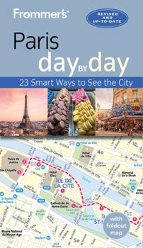 Frommer's Paris Day by Day (Frommer's Day by Day)