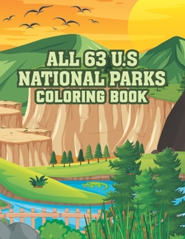 Paperback All 63 U.S. National Parks Coloring Book