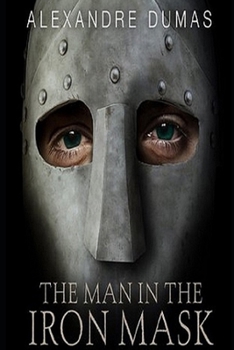 Paperback The Man in the Iron Mask Annotated Book