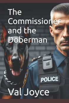 Paperback The Commissioner and the Doberman Book