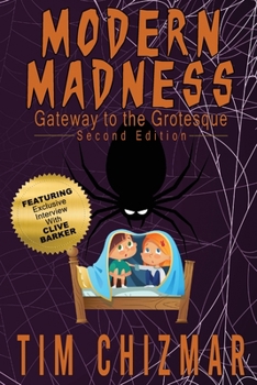 Paperback Modern Madness: Gateway to the Grotesque Book