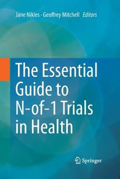 Paperback The Essential Guide to N-Of-1 Trials in Health Book