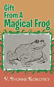 Paperback Gift From A Magical Frog Book