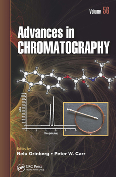 Paperback Advances in Chromatography: Volume 56 Book