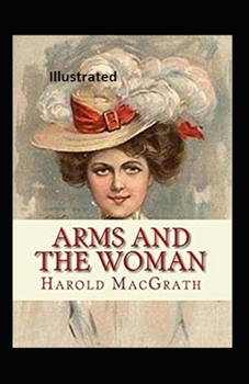 Paperback Arms and the Woman Illustrated Book