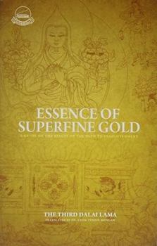 Selected Works of the Dalai Lama III: Essence of Refined Gold