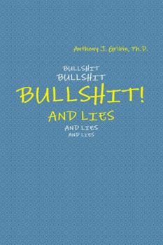 Paperback Bullshit! and Lies Book