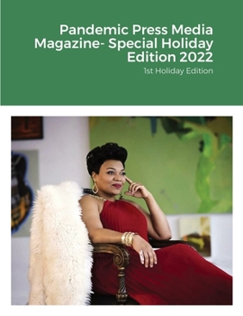 Paperback Pandemic Press Media Magazine- Special Holiday Edition 2022 Book