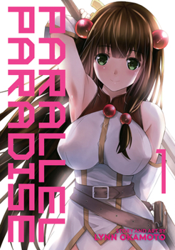 Parallel Paradise, Vol. 1 - Book #1 of the パラレルパラダイス [Parallel Paradise]