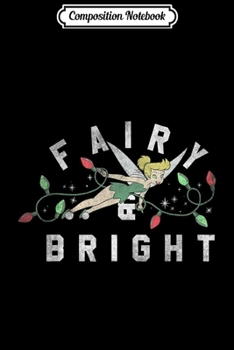 Paperback Composition Notebook: Disney Peter Pan Tinker Bell Christmas Lights Fairy & Bright Journal/Notebook Blank Lined Ruled 6x9 100 Pages Book