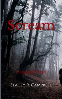 Scream - Book #3 of the Lakeview