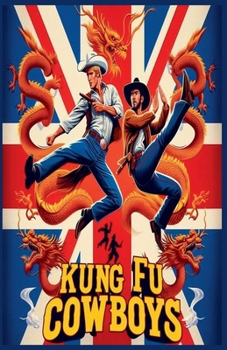 Paperback Kung Fu Cowboys Book