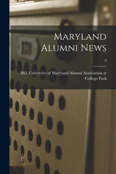 Paperback Maryland Alumni News; 9 Book