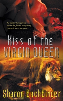 Paperback Kiss of the Virgin Queen Book