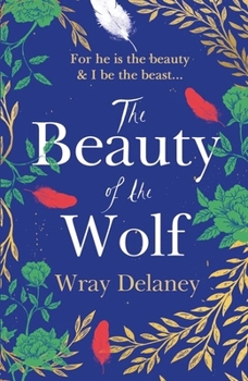 Paperback The Beauty of the Wolf Book