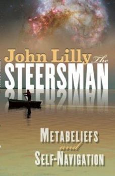 Paperback The Steersman: Metabeliefs and Self-Navigation Book