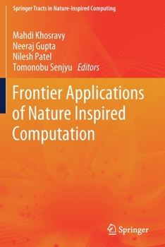 Paperback Frontier Applications of Nature Inspired Computation Book