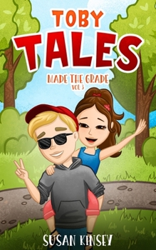 Paperback Toby Tales: Made the Grade Vol 3 Book