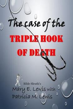 Paperback The Case of the Triple Hook of Death Book