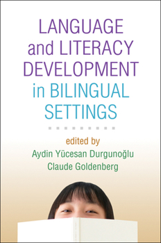 Language and Literacy Development in Bilingual Settings - Book  of the Challenges in Language and Literacy