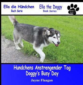 Paperback Hundis Aufregender Tag (Doggy's Busy Day) Book
