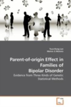 Paperback Parent-of-origin Effect in Families of Bipolar Disorder Book