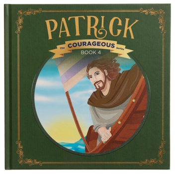 Hardcover Patrick: God's Courageous Captive Book