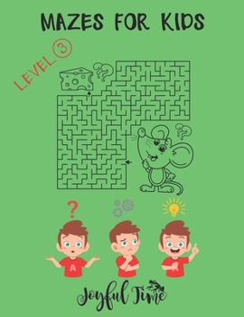 Paperback Mazes for kids - Level 3: 79 Mazes of medium-high difficulty to solve and color. Ages 6-10 Book