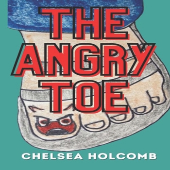 Paperback The Angry Toe Book