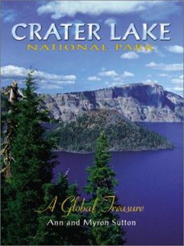 Hardcover Crater Lake National Park: A Global Treasure Book