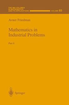 Paperback Mathematics in Industrial Problems: Part 8 Book