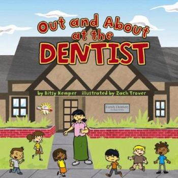 Hardcover Out and about at the Dentist Book