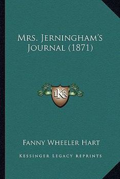 Paperback Mrs. Jerningham's Journal (1871) Book