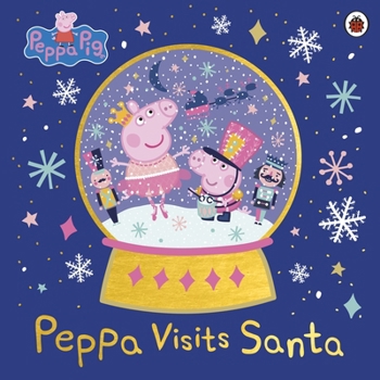 Paperback Peppa Pig: Peppa Visits Santa Book