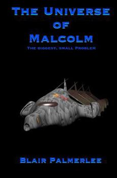 Paperback The Universe of Malcolm: The Biggest, Small Problem Book