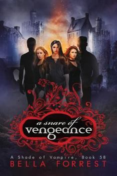 Paperback A Shade of Vampire 58: A Snare of Vengeance Book