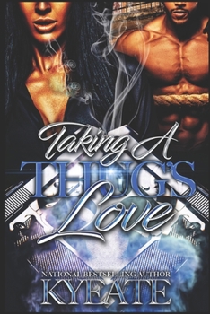 Paperback Taking A Thug's Love Book