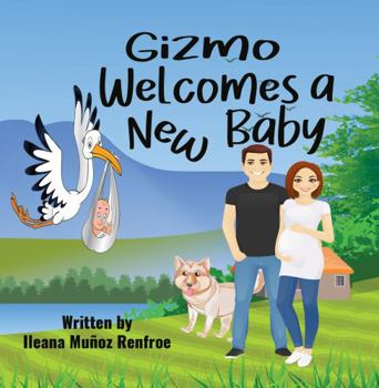 Paperback Gizmo Welcomes A New Baby Book