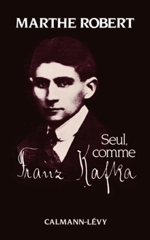 Paperback Seul, comme Franz Kafka [French] Book