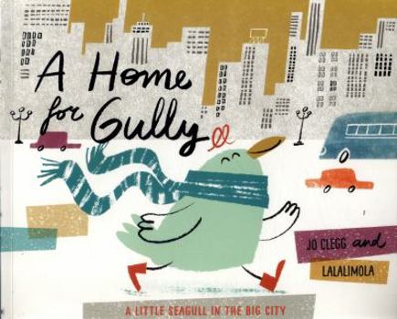 Paperback A Home for Gully Book
