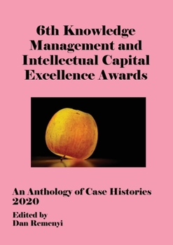 Paperback 6th Knowledge Management and Intellectual Capital Excellence Awards 2020 Book